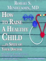 How_to_Raise_a_Healthy_Child___In_Spite_of_Your_Doctor
